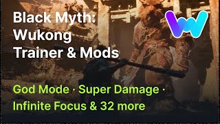 Black Myth Wukong Trainer 35 Cheats God Mode Super Damage Infinite Focus amp 32 More [upl. by Friday]