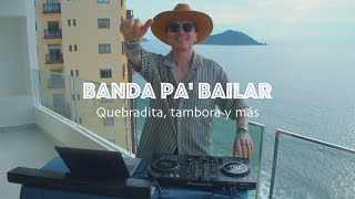 🇲🇽 BANDA PA BAILAR MIX  Quebradita Tambora  Mix 15 de septiembre 🇲🇽  DJ JET DRAGO [upl. by Oralla678]