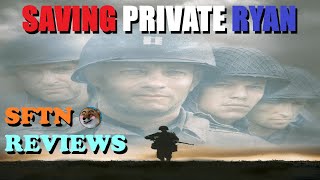 Saving Private Ryan  SFTN Classic Review [upl. by Cammie]