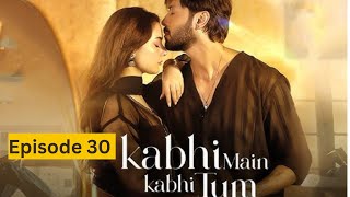 Kabhi Main Kabhi Tum Episode 30 Hania Amir death pregnant kabhimainkabhitum usa haniaamir [upl. by Rotkiv162]