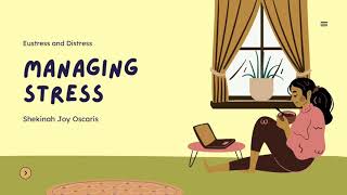 Managing Stress Eustress and Distress [upl. by Davide]