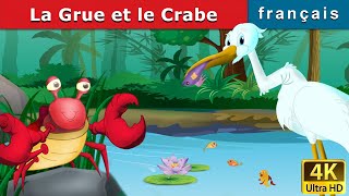 La Grue et le Crabe  Crane and The Crab in French  Contes De Fées Français FrenchFairyTales [upl. by Millian]