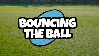 How to Play AFL  9 Bouncing the ball [upl. by Eryt]