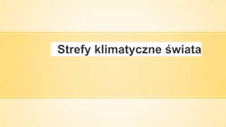 Strefy Klimatyczne Świata [upl. by Inaej]