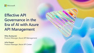 Effective API governance in the era of AI with Azure API Management  BRK143 [upl. by Yruama]