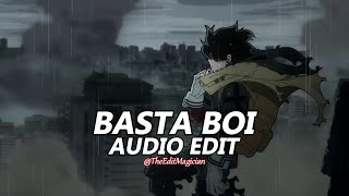 Basta Boi  audio edit [upl. by Amuh]