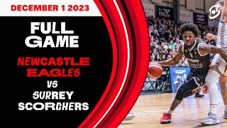 Serios Group Newcastle Eagles vs Surrey Scorchers British Basketball League  LIVE [upl. by Just340]