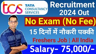 TCS Recruitment 2024 TCS Vacancy 2024 TCS Jobs 2024 Oct 2024 OFF Campus Placements  jobs 2024 [upl. by Auhsoj864]