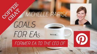 How To Write Professional Development Goals for Executive Assistants  EA to the CEO of Pinterest [upl. by Paresh]