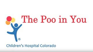 The Poo in You  Constipation and Encopresis Educational Video [upl. by Hakym]