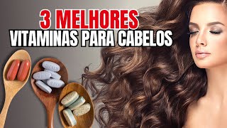 Qual a melhor VITAMINA PARA CABELO  3 Melhores VITAMINA para CRESCER CABELO  Suplemento capilar [upl. by Salsbury]