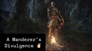 A Wanderers Divulgence Dark Souls Ep 9 [upl. by Cass768]