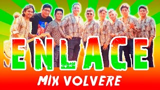 ENLACE  MIX VOLVERÉ [upl. by Josy]