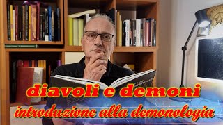 DEMONOLOGIA DIAVOLI E DEMONI [upl. by Helbonnah]