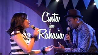 Yura Yunita ft Glenn Fredly  Cinta dan Rahasia Live Konser YURA Balada Sirkus [upl. by Notsehc]