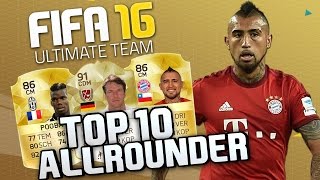 TOP 10 ALLROUNDER IN FIFA 16 ULTIMATE TEAM [upl. by Ailil]