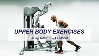 Upper Body Exercises Using TuffStuffs AXT225R Classic Home Gym Cable Outrigger Arms [upl. by Olraced647]