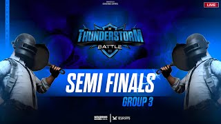 ECHOVERSE THUNDERSTORM BATTLE ⚡  SEMI FINALS GROUP 3  Organised By EchoVerse Esports  bgmi [upl. by Rubio]