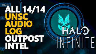 All UNSC Audio Log Outpost Intel Halo Infinite [upl. by Ardnossac]