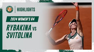 Rybakina vs Svitolina Round 4 Highlights  RolandGarros 2024 [upl. by Faxon]