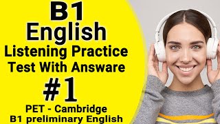 Listening B1 Cambridge practice test with answers 2023 PET listening  b1 listening inglés 2022 2023 [upl. by Ahsekram644]