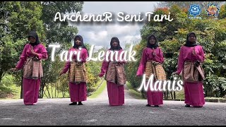 Tari lemak Manis ArchenarX4 [upl. by Marice320]