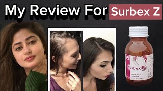 My Review For Surbex Z AampK Beauty Bazar [upl. by Jerold229]