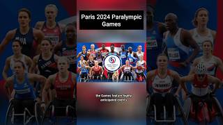 Paris 2024 Paralympic Games [upl. by Aldwin183]