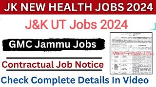 GMC Jammu New Job Vacancies  Jampk Govt Jobs Update jkjobs govtjobs2024 gmcjammu jampkjobs [upl. by Nylsirhc551]