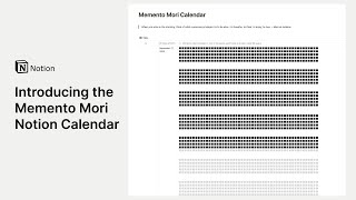 Template walkthrough introducing the Memento Mori Calendar in Notion [upl. by Hannover]