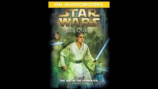 STAR WARS Jedi Quest The Way of the Apprentice  Full Unabridged Audiobook BOOK 1 PREQUEL NOVEL [upl. by Aniuqaoj150]