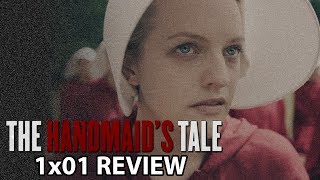 The Handmaids Tale Season 1 Episode 1 Offred Review [upl. by Ettenaej727]