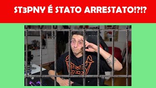 ST3PNY È STATO ARRESTATO FAKE NEWS [upl. by Publias452]