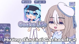 Hướng dẫn chơi Gacha Life 2 By Jennifer Gacha Life 2 VN [upl. by Divad935]