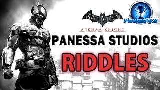 Batman Arkham Knight  Panessa Studios  All Riddle Locations amp Solutions [upl. by Anehta173]