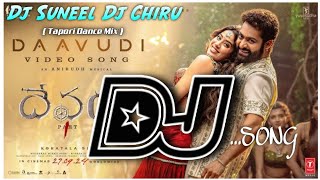 Daavudi Dj Song  Devara Movie Dj Song  Telugu Dj songs Tapori Dance Mix  Dj Suneel Mxi [upl. by Ahsyak]