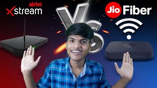 Jio Fiber Vs Airtel Xstream Fiber  Which is Better For You  Honest Talk [upl. by Libbie]