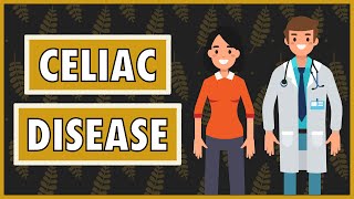 Celiac Disease  Emphasis on DietNutrition [upl. by Midian]