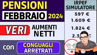 PENSIONI FEBBRAIO 2024 ➜ IMPORTI NETTI PIÙ ALTI con RIFORMA IRPEF ✅ AUMENTI ARRETRATI CONGUAGLI [upl. by Edmond248]