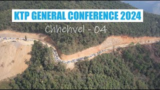 KTP General Conference 2024  Chhehvel  Episode 04 [upl. by Penland6]