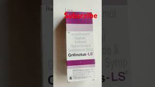 Syrup Grilinctus LS uses For Cough [upl. by Podvin557]