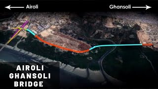 Airoli Ghansoli Bridge Project Details  Latest Update  Design  Progress  News  Current Status [upl. by Asylla147]