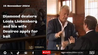 Diamond dealers Louis Liebenberg and his wife Desiree apply for bail [upl. by Eiramave]