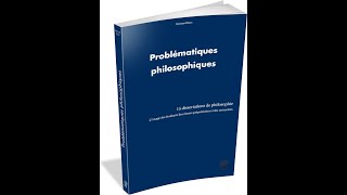 Problématiques philosophiques dissertations corrigées de philosophie [upl. by Egon]