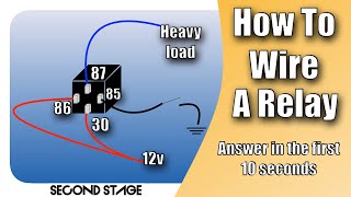 How to wire a relay  No BS or Adds [upl. by Hinch782]