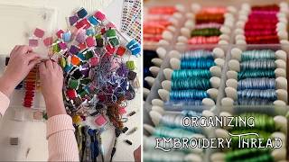 Organizing Your Embroidery Threads [upl. by Fania536]