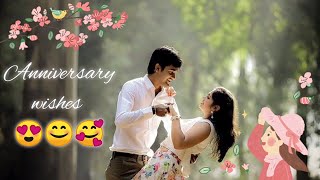 marriage anniversary Wishes  anniversary status  anniversary whatsapp status  anniversary song [upl. by Ailima]