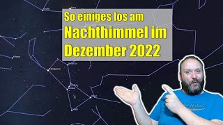 Sternenhimmel Planeten und astronomische Ereignisse im Dezember 2022 [upl. by Vicki]