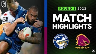 NRL 2023  Parramatta Eels v Brisbane Broncos  Match Highlights [upl. by Eenar858]