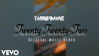 Twenty TwentyTwo  Original  Official Music Video [upl. by Ynaffit]